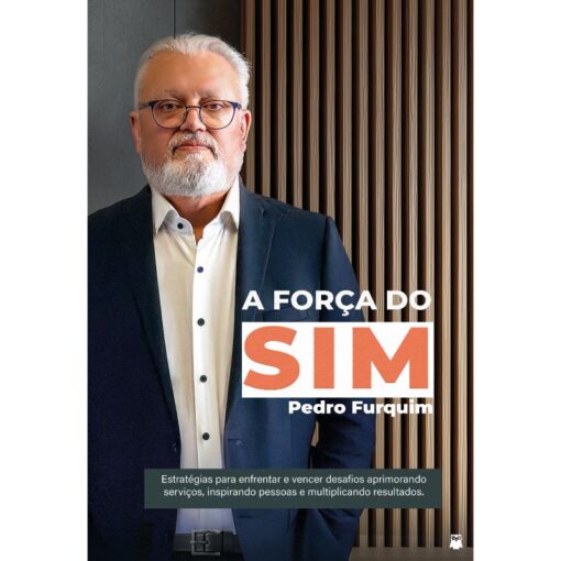 A força do SIM