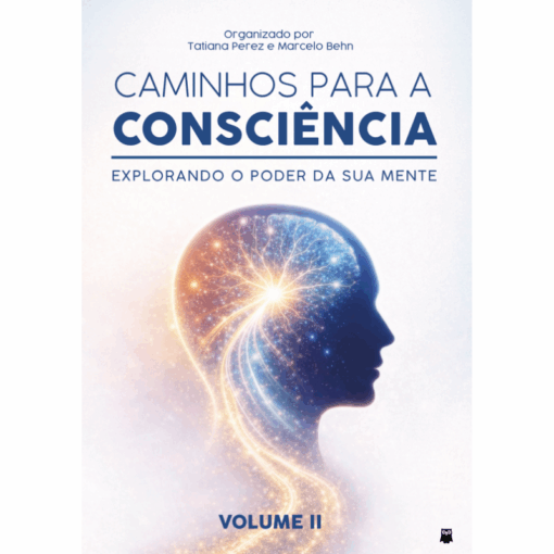 Caminhos Para a Consciência 2